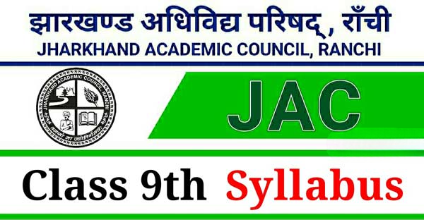 JAC 9th Board Exam Syllabus Download